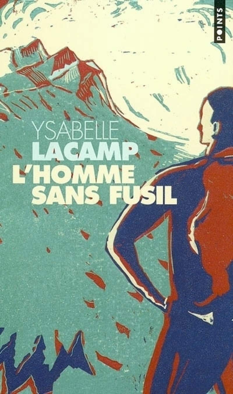 L'Homme sans fusil