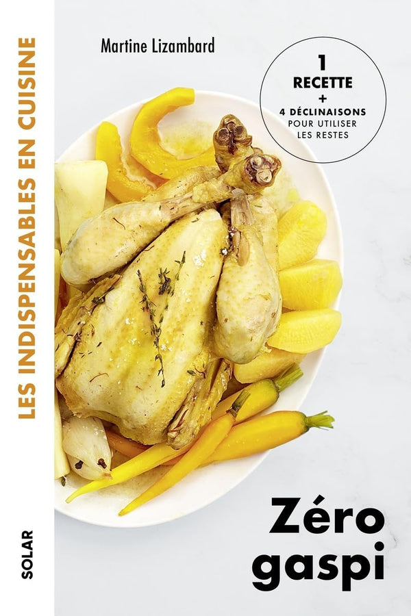 Zéro gaspi - Les indispensables