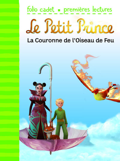 LE PETIT PRINCE 2 : LA COURONNE DE L'OISEAU DE FEU