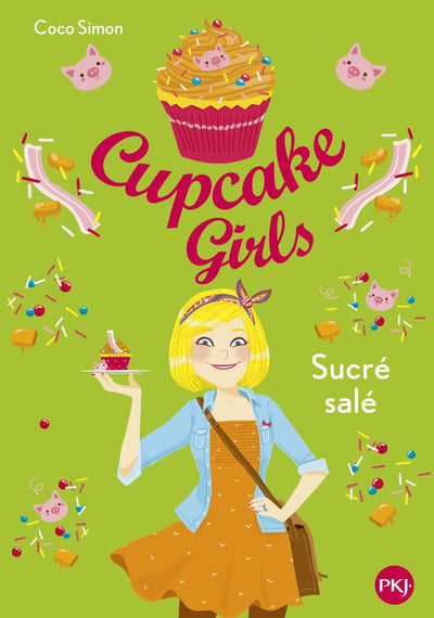 Cupcake Girls - tome 3 Sucré salé (3)