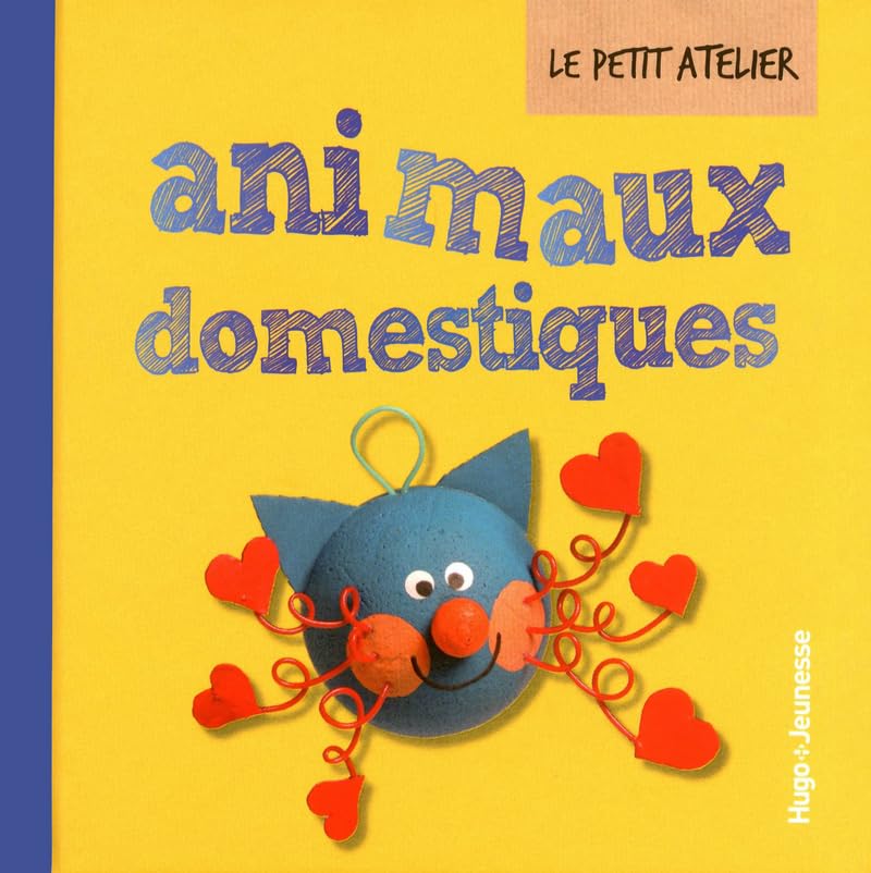 Le petit atelier des animaux domestiques