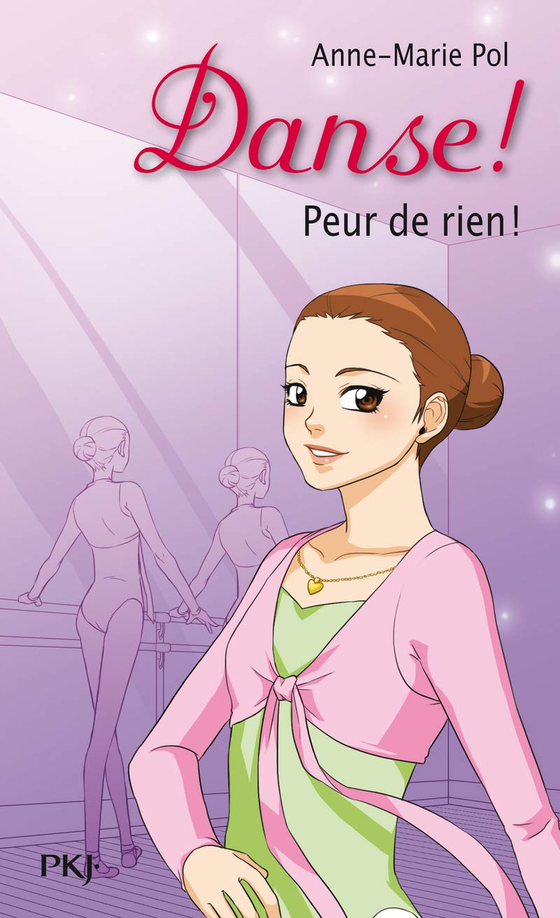 21. Danse ! Peur de rien (21)