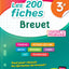 Mon Année Brevet Les 200 fiches le Brevet 3e