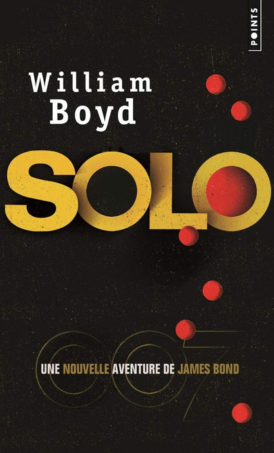 Solo: Une nouvelle aventure de James Bond