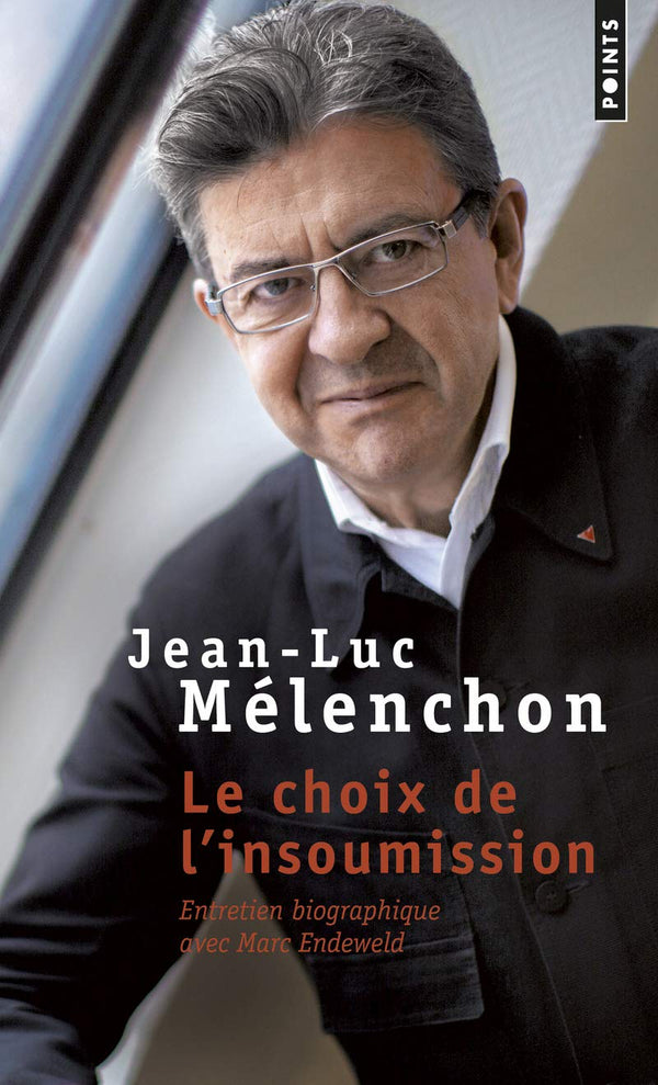 Le Choix de l'insoumission: Entretien biographique