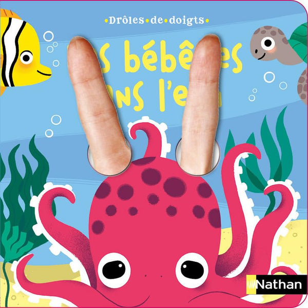 Drôles de doigts - Les bébêtes dans l'eau - Livre à animer dès 1 an