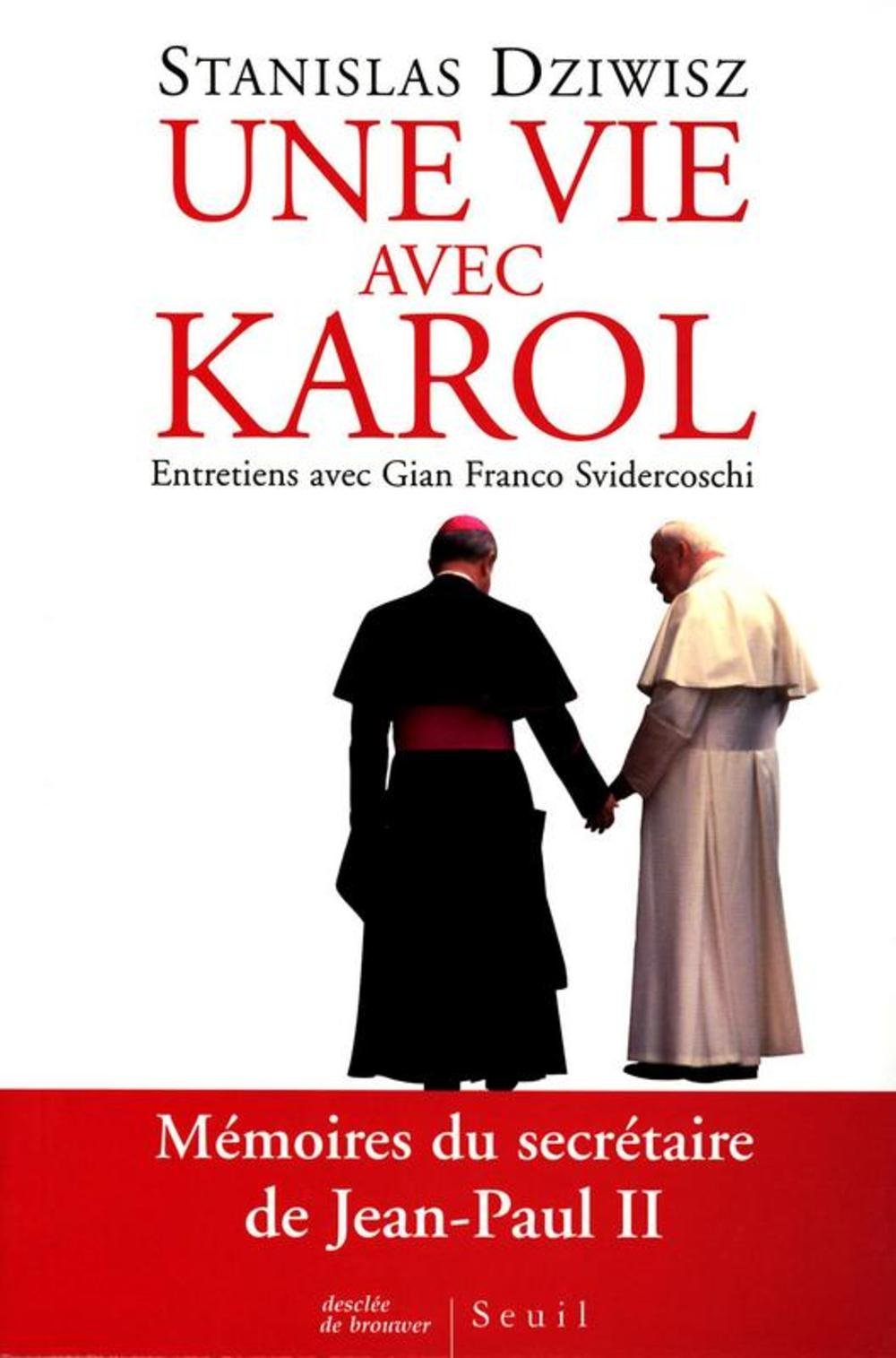 Une Vie avec Karol. Mémoires du secrétaire de Jean-Paul II