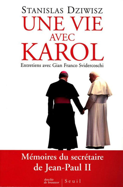 Une Vie avec Karol. Mémoires du secrétaire de Jean-Paul II