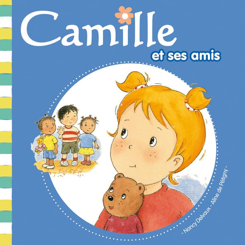 Camille et ses amis (7)