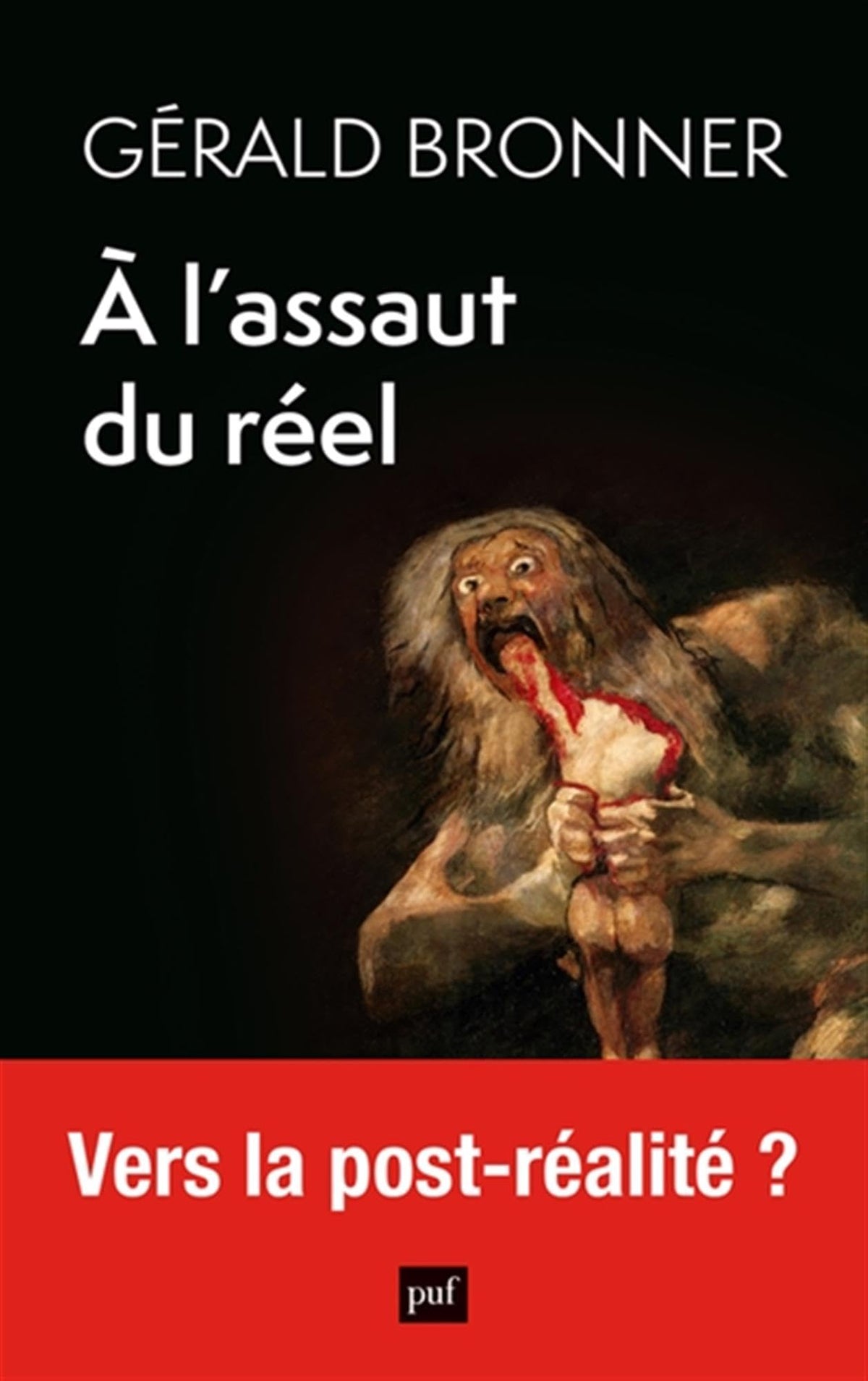 À l'assaut du réel