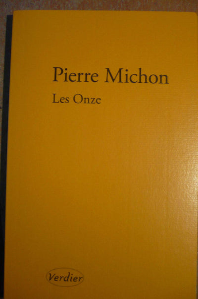 Les onze - Grand Prix du Roman de l'Académie Française 2009