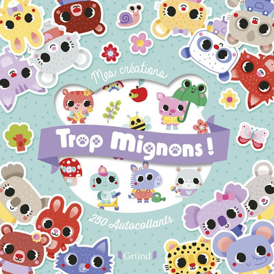 Trop mignons ! 250 autocollants – Pochette autocollants d'animaux et de motifs – À partir de 3 ans