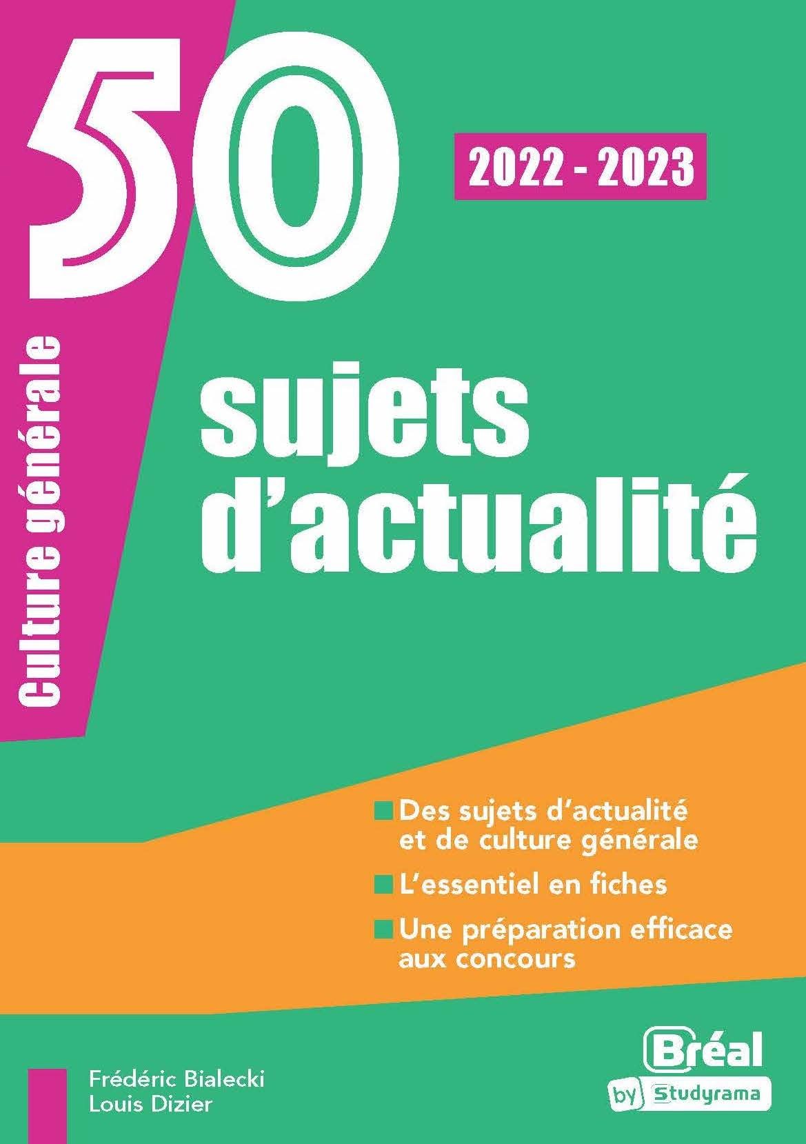 50 sujets d'actualité: CULTURE GÉNÉRALE 2021-2022