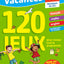 Bordas Vacances - 120 jeux pour réviser CE1 vers CE2 (ancienne édition)