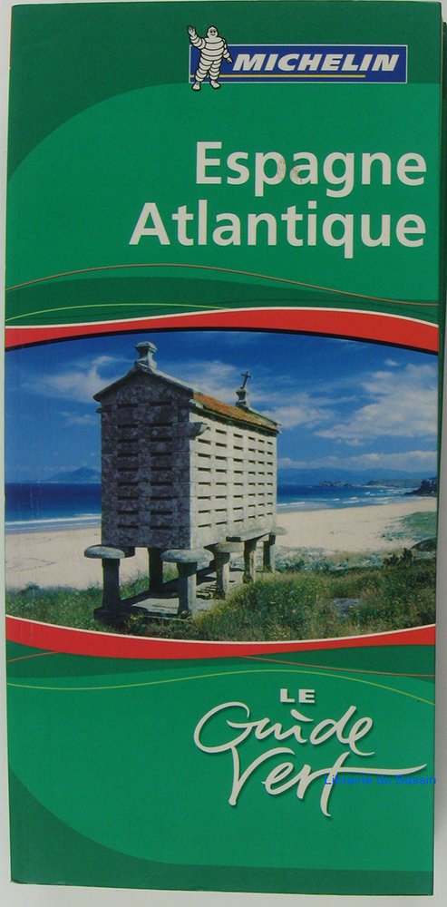 GUIDE VERT ESPAGNE ATLANTIQUE