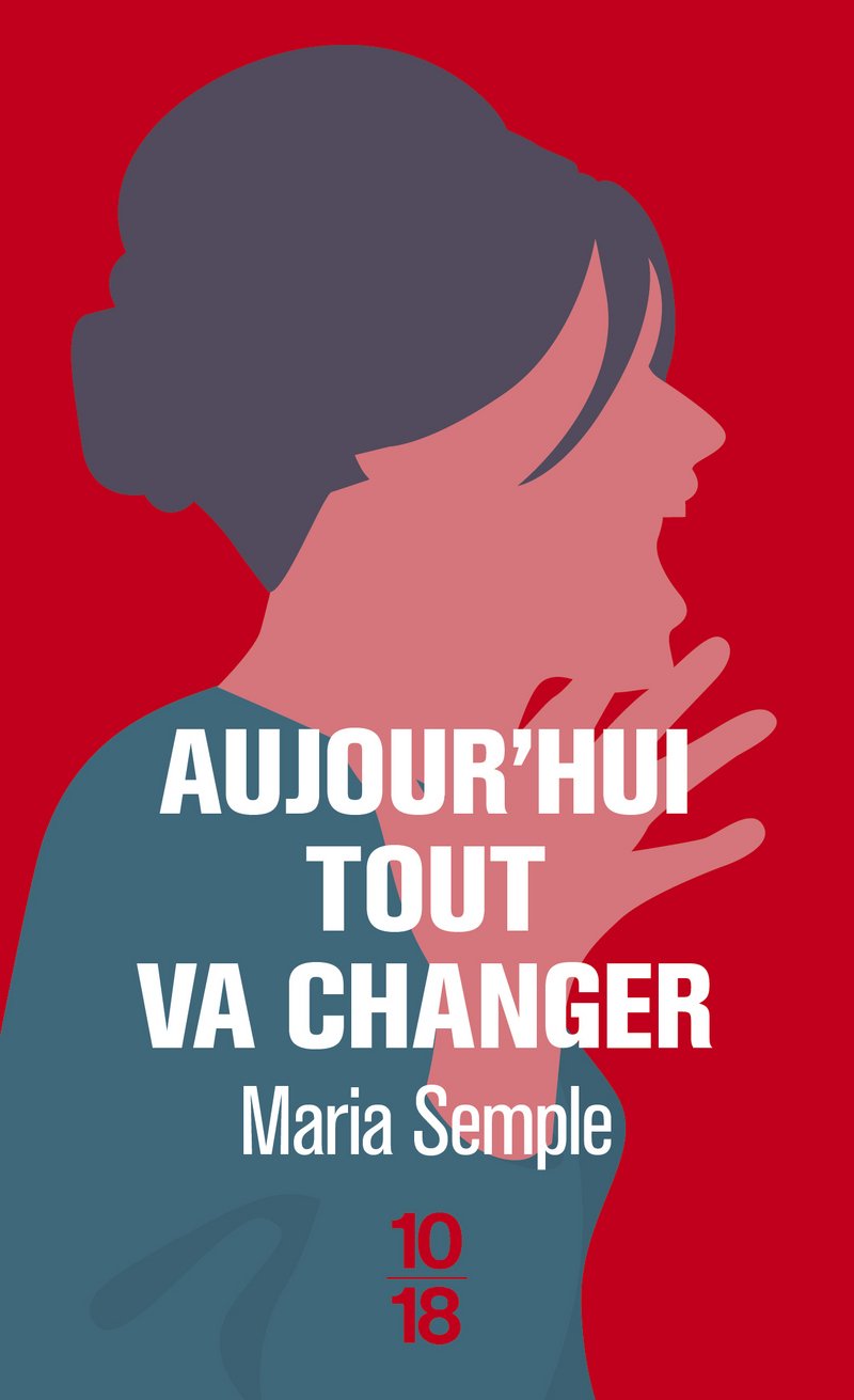 Aujourd'hui tout va changer