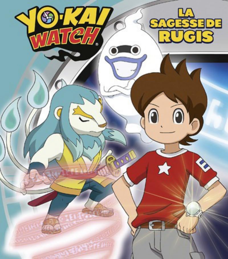 Yo-kai Watch - La sagesse de Rugis