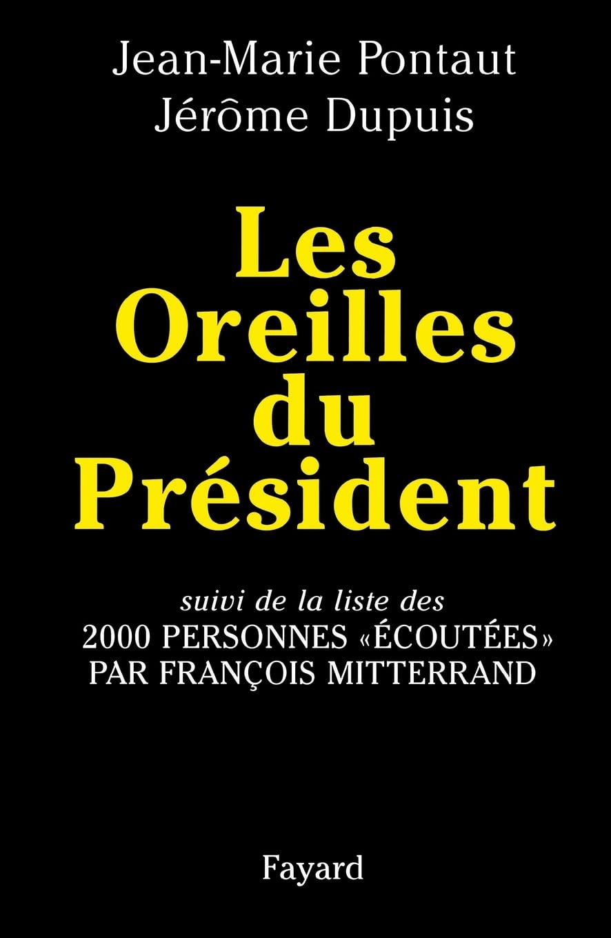 Les Oreilles du Président