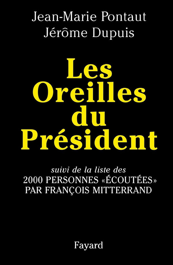 Les Oreilles du Président