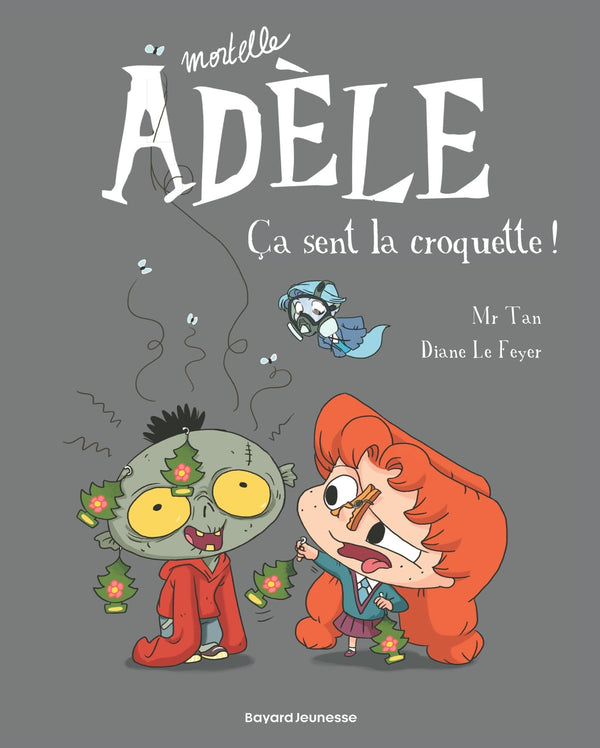 BD Mortelle Adèle, Tome 11: Ça sent la croquette !