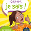 Ça y est, je sais ! - Anglais CM1