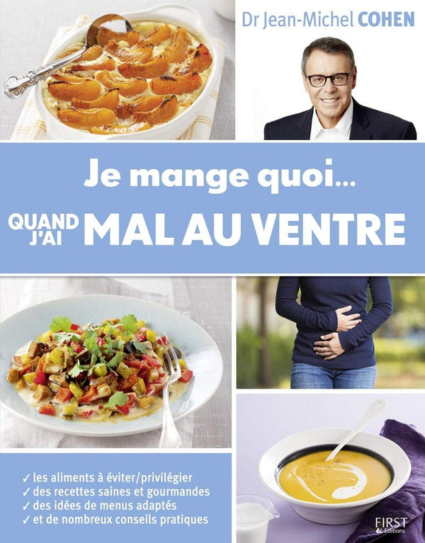 Je mange quoi quand j'ai mal au ventre