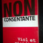 NON CONSENTANTE. Viol et récidive