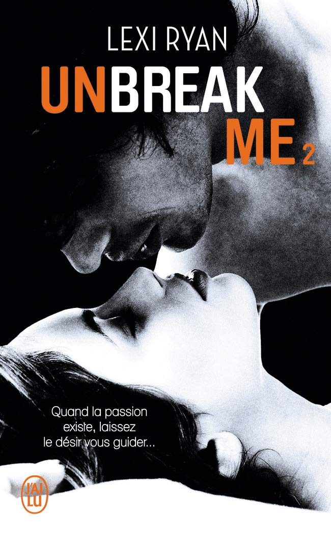 Unbreak me: Si seulement... (2)