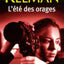 ETE DES ORAGES