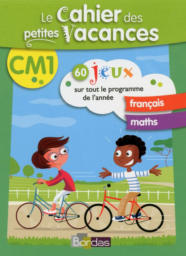 Le cahier des petites vacances - CM1