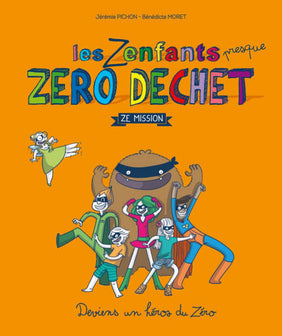 Les Zenfants zéro déchet