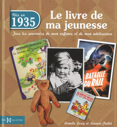 1935, Le Livre de ma jeunesse