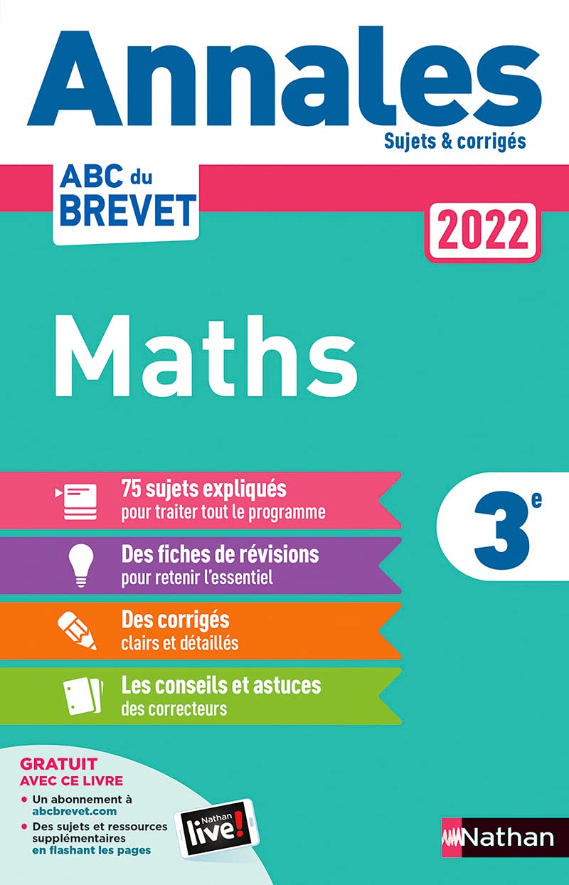 Annales ABC du Brevet 2022 - Maths 3e - Sujets et corrigés + fiches de révisions