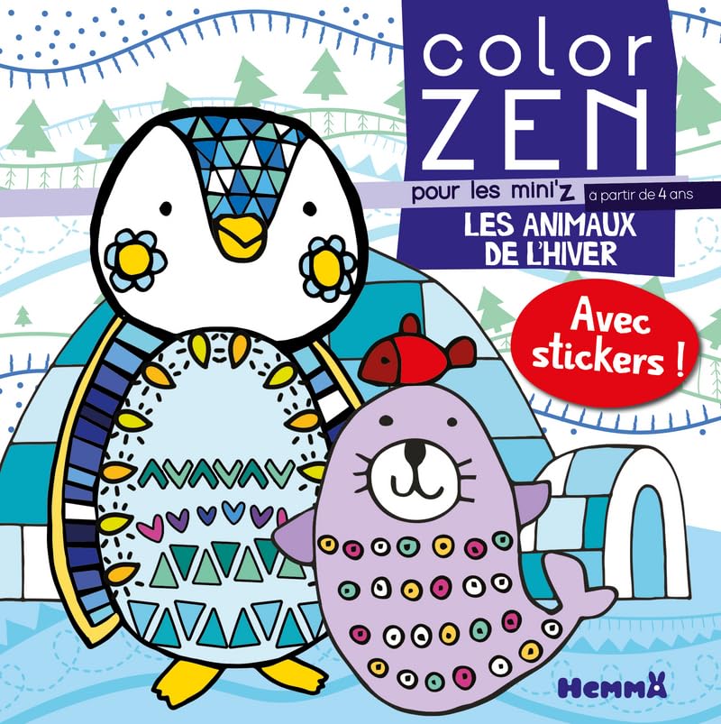 Color Zen pour les Mini'z - Les animaux de l'hiver - Livre de coloriage détente - dès 4 ans