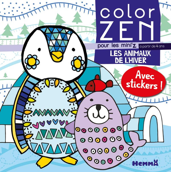 Color Zen pour les Mini'z - Les animaux de l'hiver - Livre de coloriage détente - dès 4 ans