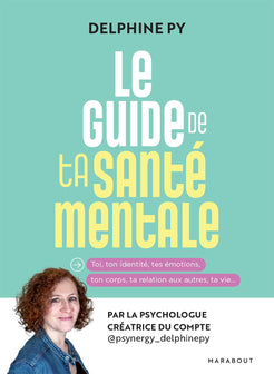 Le guide de ta santé mentale