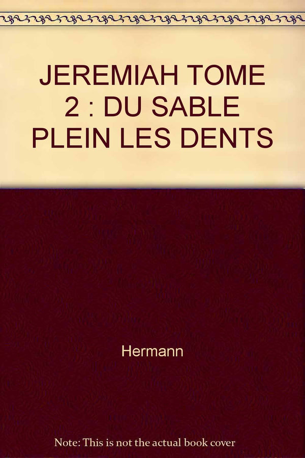 Jeremiah, tome 2 : Du sable plein les dents