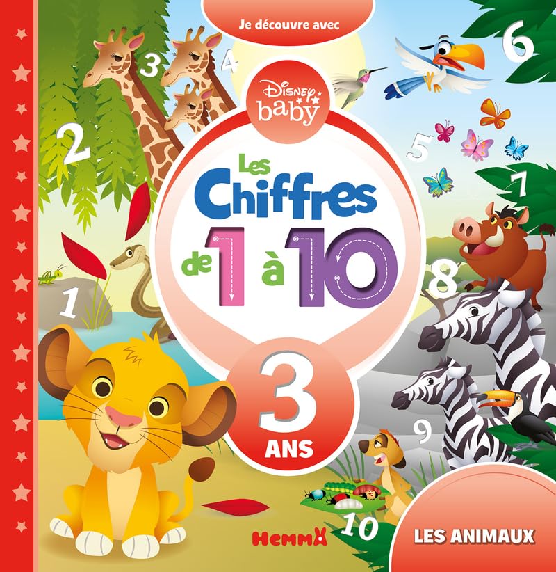Disney Baby - Je découvre avec Disney - Les chiffres de 1 à 10 - Apprentissage des premières notions- Dès 3 ans