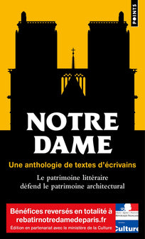 Notre-Dame: Une anthologie de textes décrivains