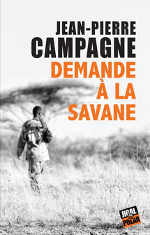 Demande à la savane