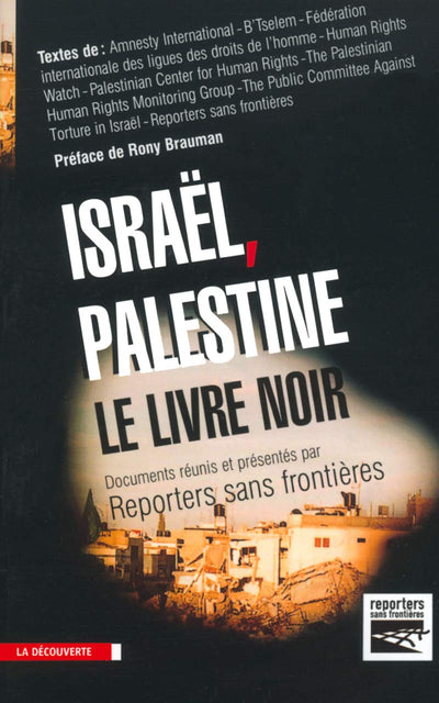 Israël, Palestine, le livre noir