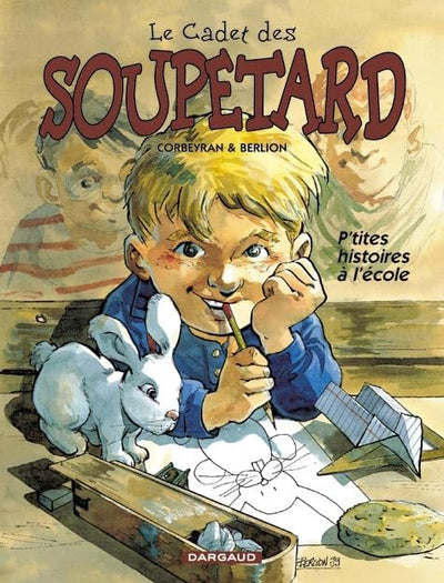 Le Cadet des soupetard, hors série tome 2 : P'tites histoires à l'école
