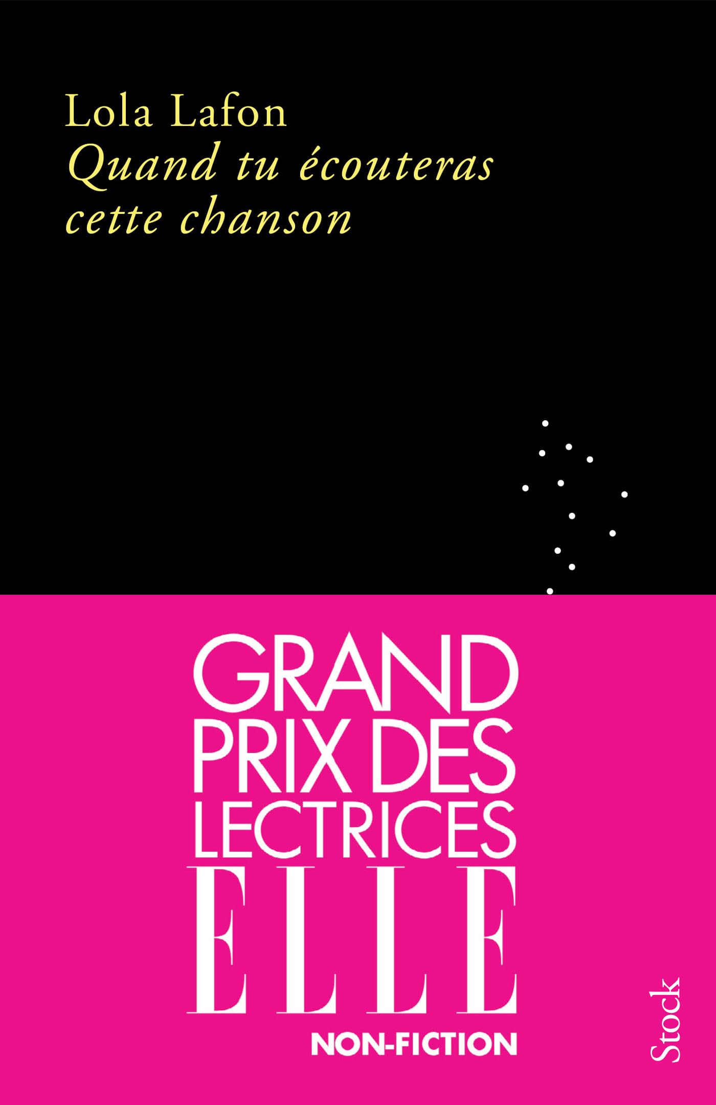 Quand tu écouteras cette chanson GRAND PRIX DES LECTRICES ELLE 2023: Grand prix des lectrices ELLE 2023, Prix Décembre 2022, Prix Les Inrockuptibles 2022