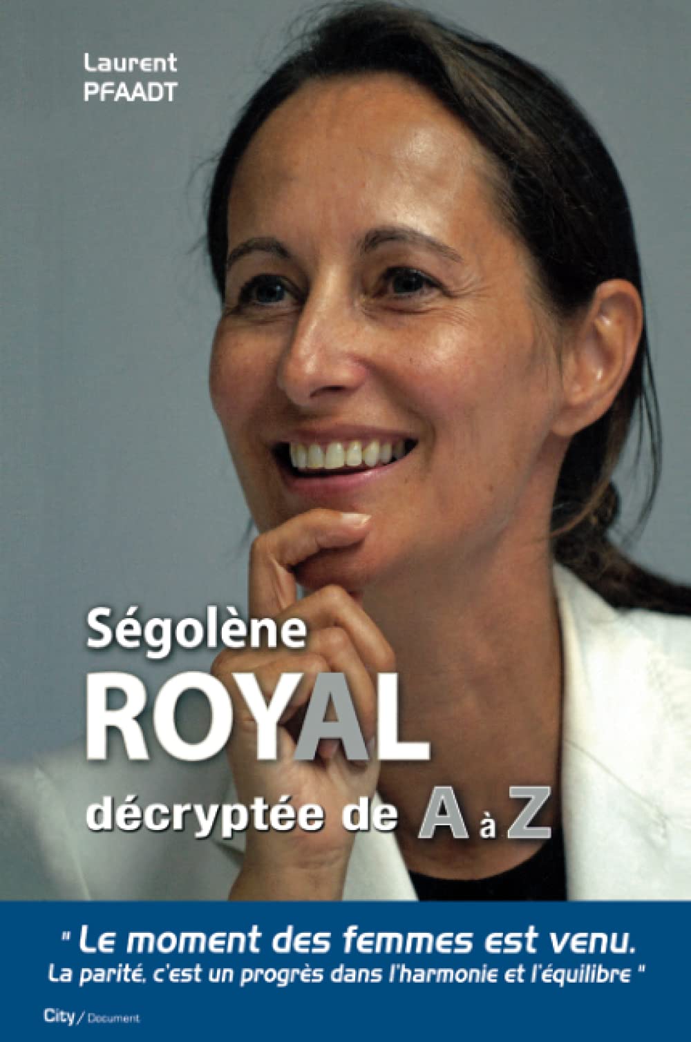 Segolene Royal de A a Z