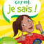 Ça y est, je sais ! - Maths CM1