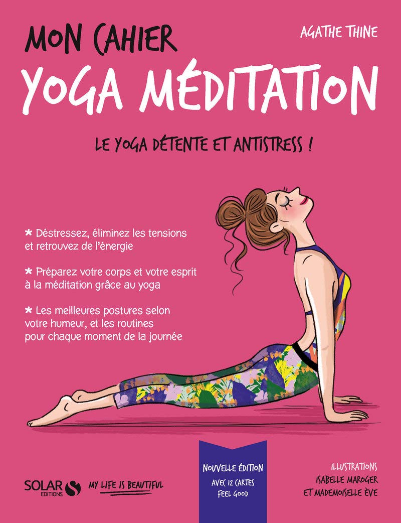 Mon cahier Yoga méditation