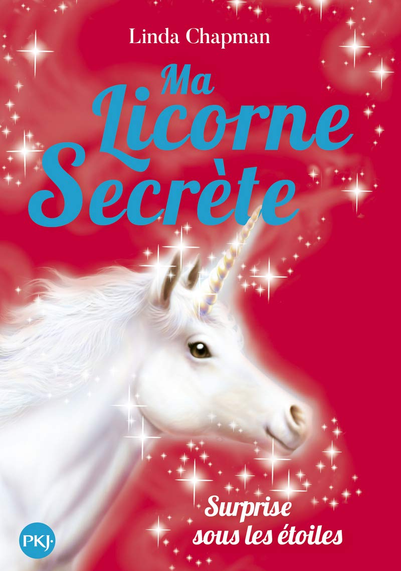 Ma licorne secrète - tome 04 : Surprise sous les étoiles (4)