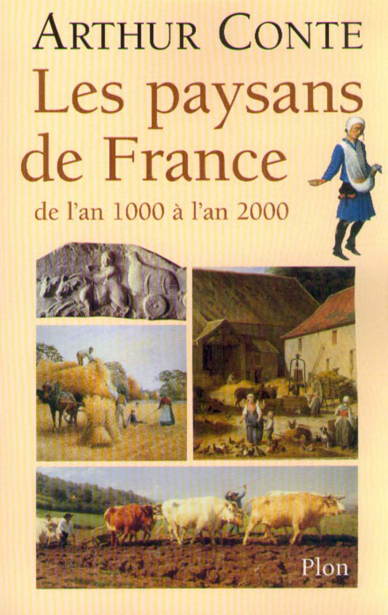 Les Paysans de France de l'an 1000 à l'an 2000