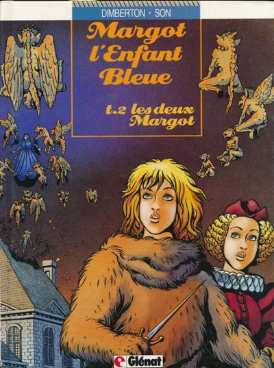 Margot, l'enfant bleue, Tome 2 : Les Deux Margot