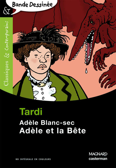 Adèle et la Bête - Bande dessinée - Classiques et Contemporains